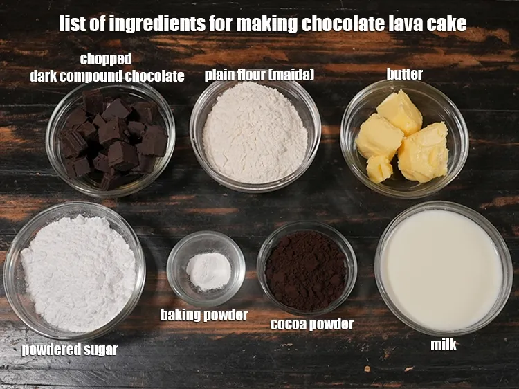 Step 2 – <u><em>See the below image of list of ingredients for making chocolate lava cake.</em></u>