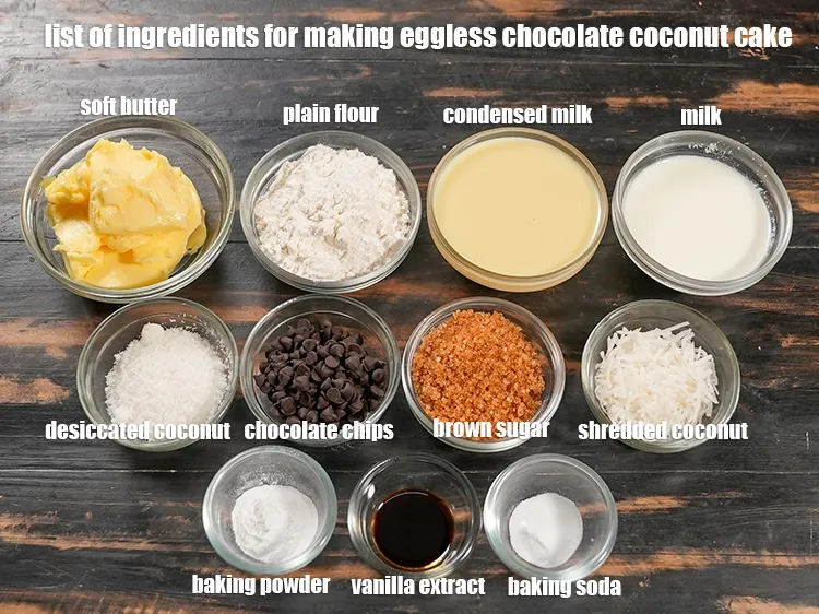 Step 2 – <u><em>See the below image of list of ingredients for making eggless chocolate coconut cake.&nbsp;</em></u>