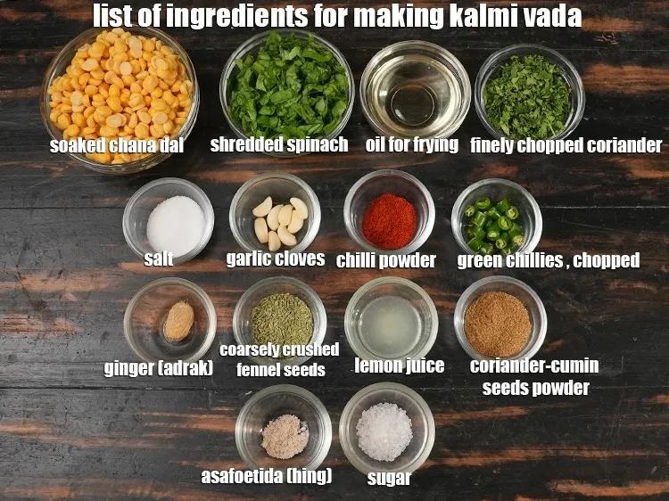 Step 2 – <u><em>See the below image of list of ingredients for making kalmi vada.</em></u>