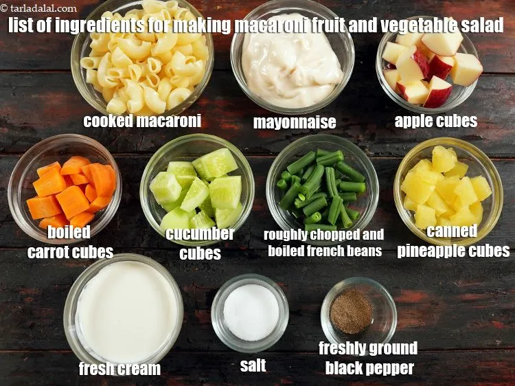 Step 2 – <u><em>See the below image of list of ingredients for making macaroni fruit and vegetable salad.</em></u>