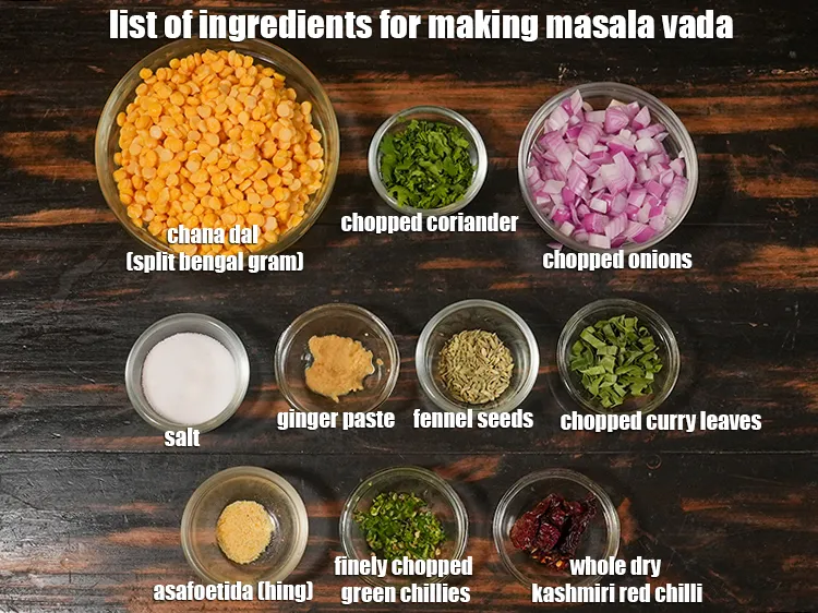 Step 2 – <u><em>See the below image of list of ingredients for making masala vada recipe.&nbsp;</em></u>