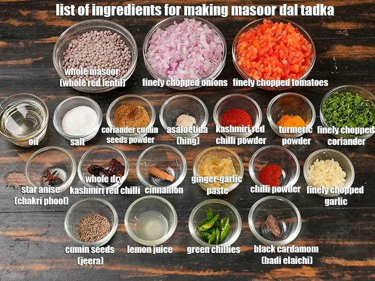 Step 2 – <u><em>See the below image of list of ingredients for making masoor dal tadka.</em></u>