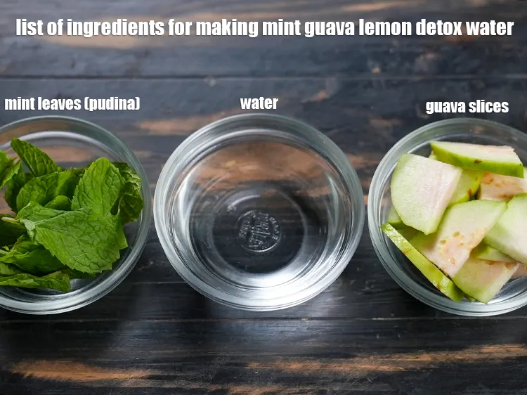 स्टेप 2 – <u><em>पुदीना अमरूद नींबू डिटॉक्स वॉटर बनाने के लिए सामग्री की …