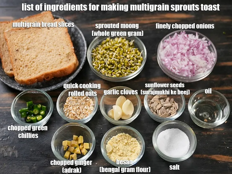 Step 2 – <u><em>See the below image of list of ingredients for making multigrain sprouts toast.</em></u>