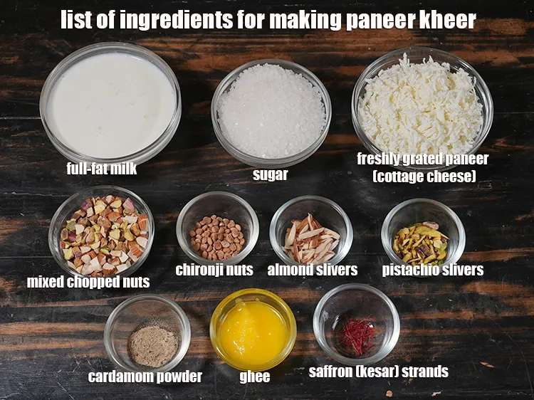 Step 2 – <u><em>See the below image of list of ingredients for making paneer kheer recipe.</em></u>