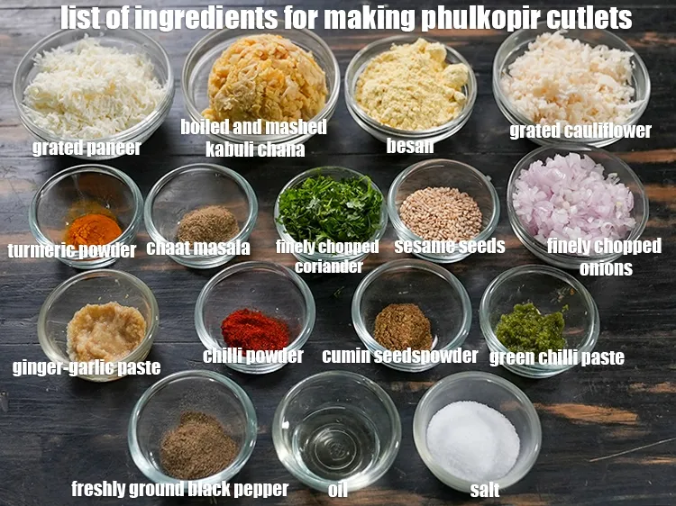 Step 2 – <u><em>See the below image of list of ingredients for making phulkopir cutlets.</em></u>