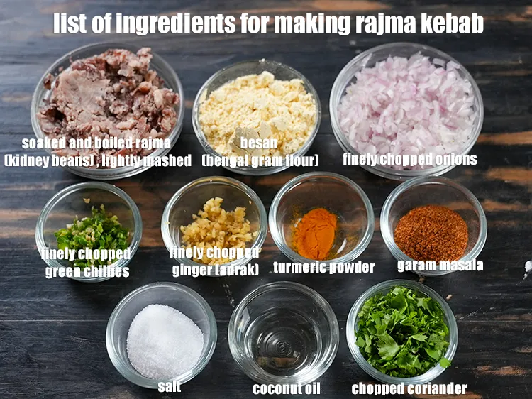 Step 2 – <u><em>See the below image of list of ingredients for making rajma kebab.</em></u>
