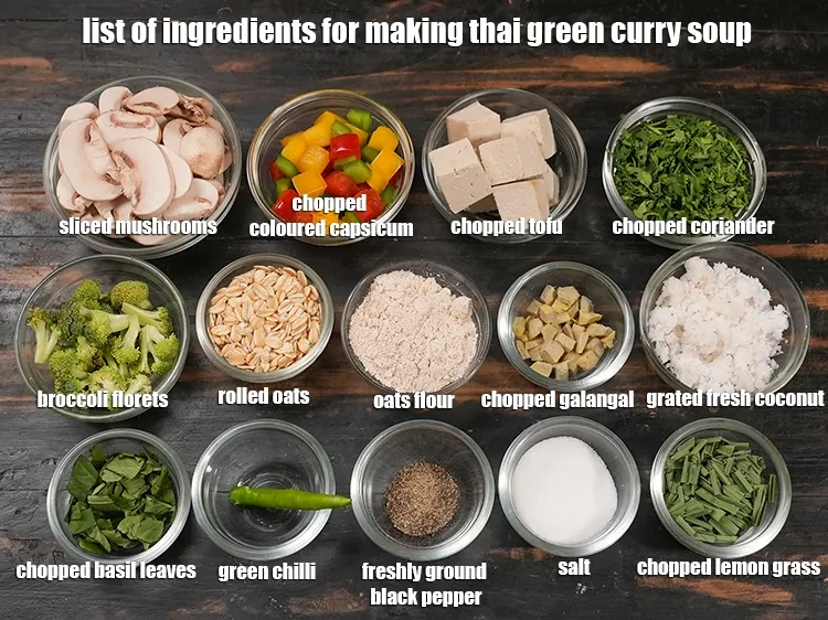 Step 2 – <u><em>See the below image of list of ingredients for making thai green curry soup recipe.</em></u>