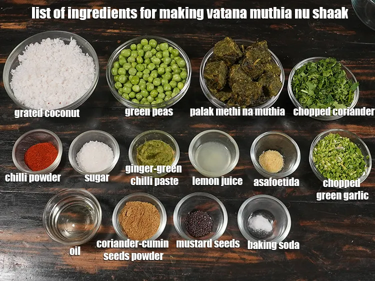 Step 2 – <u><em>See the below image of list of ingredients for making vatana muthia nu shaak recipe.</em></u>