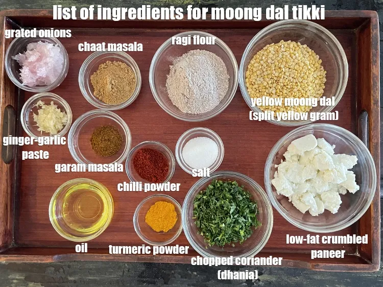 Step 3 – <strong>what is moong dal paneer tikki &nbsp;made of ? </strong><u><em>See below image of list of …
