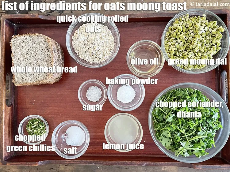 स्टेप 2 – <strong>ओट्स मूंग टोस्ट किससे बनता है?&nbsp;ओट्स मूंग टोस्ट&nbsp;</strong>१/२ कप हरी …