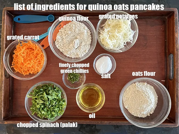 Step 2 – <strong>what is Indian quinoa oats pancakes made of ?</strong> <u><em>See below image of list of …