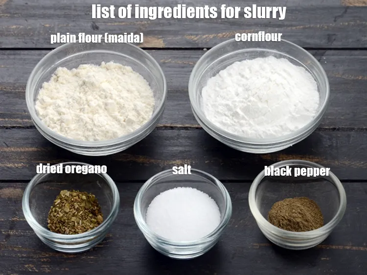 Step 2 – See the below image of list of ingredients for slurry.