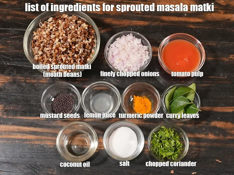 Step 2 – <strong>what is sprouted masala matki made of ? </strong><u><em>See below image of list of ingredients …