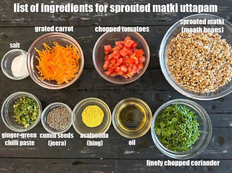 Step 2 – <strong>what is sprouted matki uttapam made of? </strong><u><em>See below image of list of ingredients for&nbsp;sprouted …
