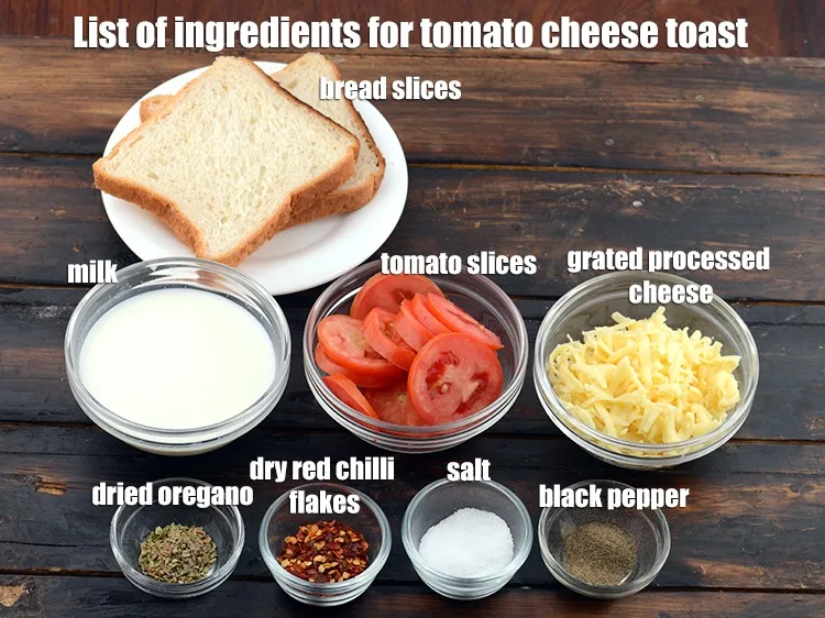 Step 2 – <strong>Tomato on toast Indian style</strong> is made from18&nbsp;<a href="https://www.tarladalal.com/glossary-tomato-slices-1823i">tomato slices</a>, 2 cups&nbsp;<a href="https://www.tarladalal.com/glossary-grated-processed-cheese-868i">grated processed cheese</a>, …