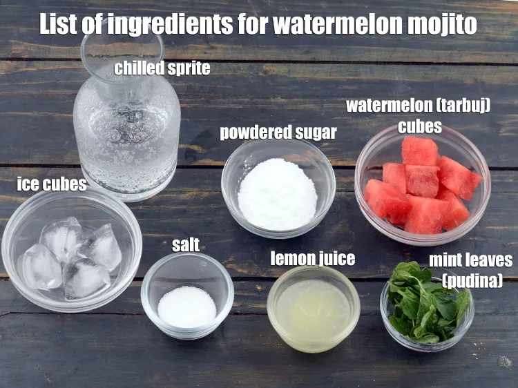 Step 2 – <strong>Watermelon mojito recipe is made of:&nbsp;</strong><u><em>See below list of ingredients images for watermelon mojito.</em></u>