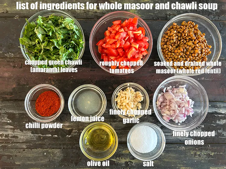 Step 2 – <strong>what is whole masoor and chawli soup made of ?</strong> <u><em>See below image of list …