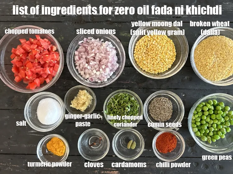 Step 3 – <p><strong>what is zero oil fada ni khichdi made of? </strong><i><u>See below image of list of …