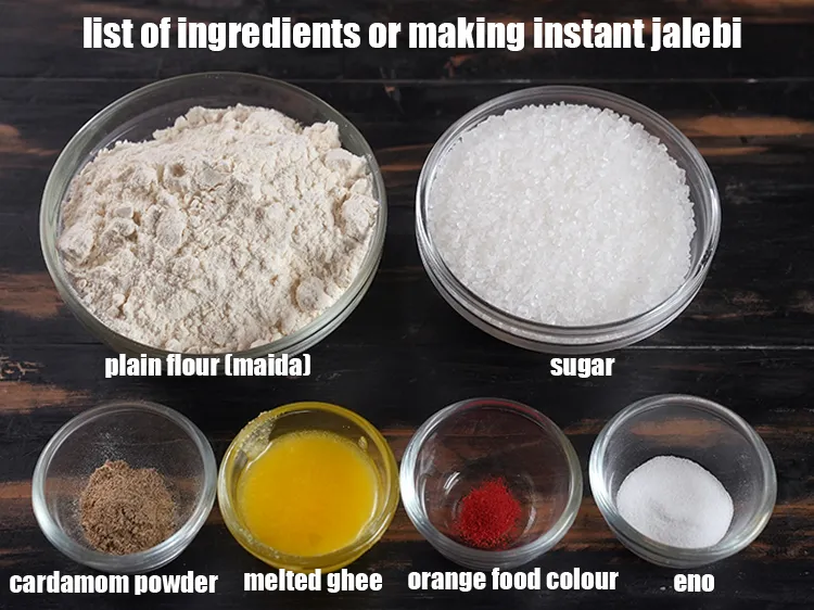 Step 2 – <u><em>See the below image of list of ingredients or making instant jalebi.</em></u>