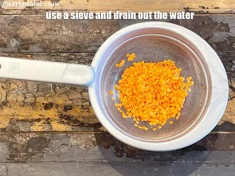 Step 6 – Use a sieve and drain out the water.&nbsp;&nbsp;