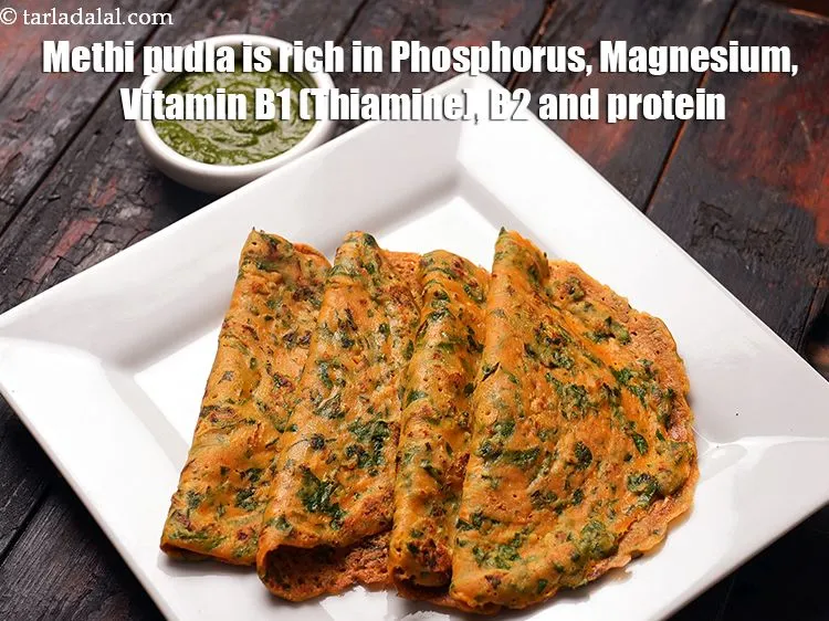 Step 27 – Methi pudla is rich in&nbsp;<strong>Phosphorus,&nbsp;Magnesium,&nbsp;Vitamin B1 (Thiamine), B2 and protein.</strong>
