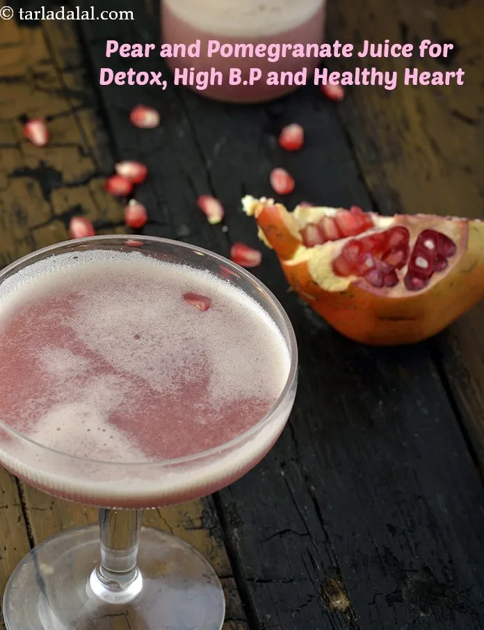 Step 20 – <strong>Pear and Pomegranate Juice for Detox, High B.P and Healthy Heart.</strong>