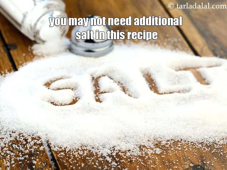 Step 20 – Since the cooked macaroni, cheese and white sauce have salt, there would be no need …