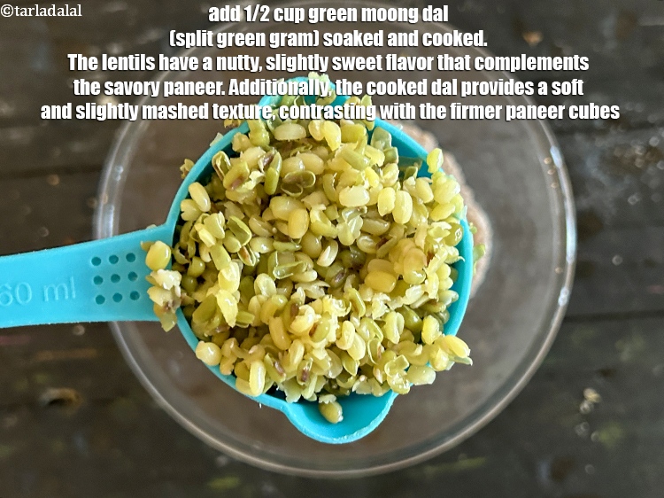 Step 11 – Add&nbsp;<meta charset="UTF-8" />1/2 cup&nbsp;<a href="glossary-green-moong-dal-split-green-gram-hari-mung-dal-522i">green moong dal (split green gram)</a>&nbsp;soaked and cooked.&nbsp;The lentils have a …