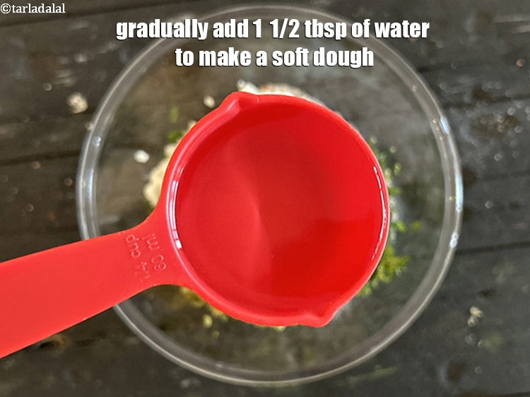 Step 17 – Gradually add 1 1/2 tbsp of water to make a soft dough.