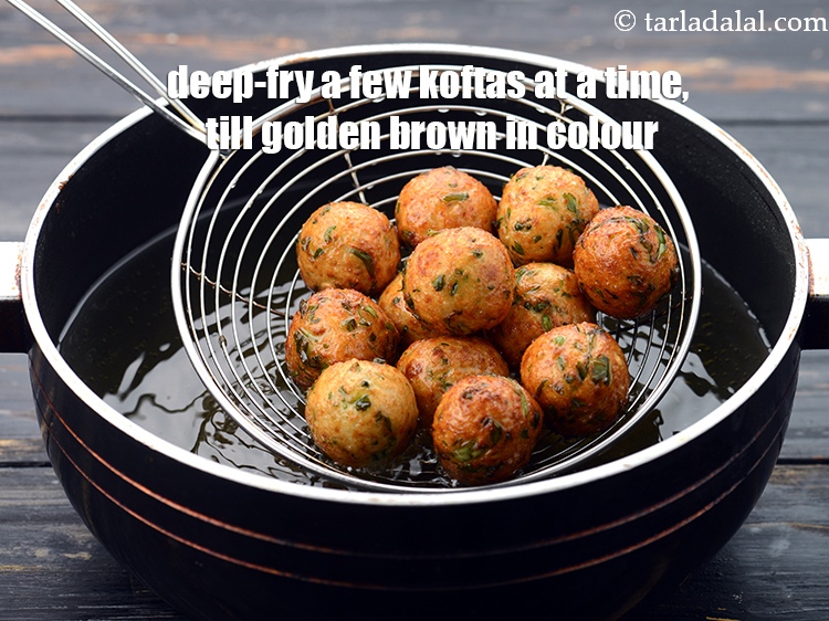 Step 17 – Deep-fry a few koftas at a time, till they are golden brown in colour from …
