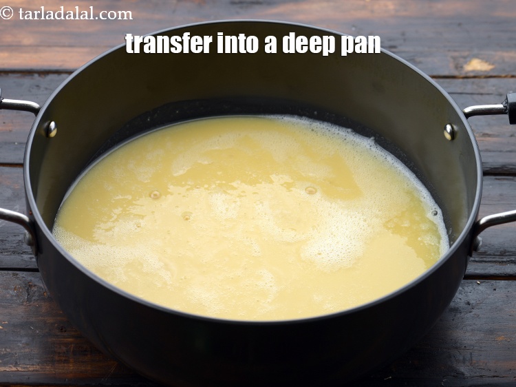 Step 11 – Transfer the mixture into a deep non-stick pan.