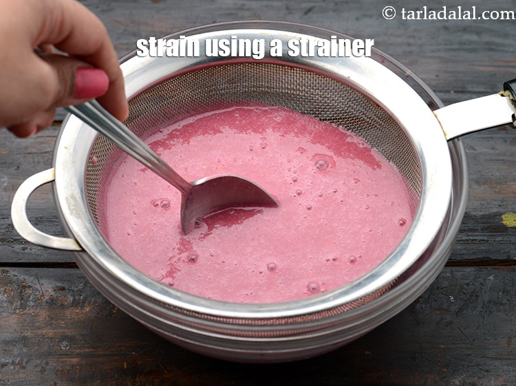 Step 5 – Strain the juice using a strainer.
