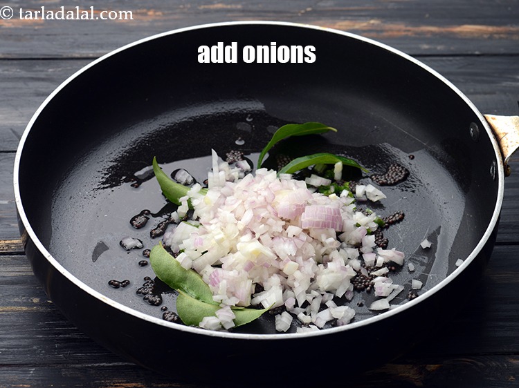 Step 11 – Add 1/2 cup&nbsp;finely&nbsp;<a href="https://www.tarladalal.com/glossary-chopped-onions-722i">chopped onions</a>.&nbsp;