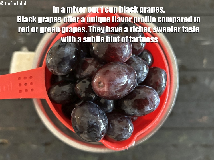 Step 4 – <html><head></head><body><p>In a mixer out&nbsp;1 cup&nbsp;<a href="glossary-black-grapes-kale-angoor-149i">black grapes</a>.&nbsp;Black grapes offer a unique flavor profile compared to …