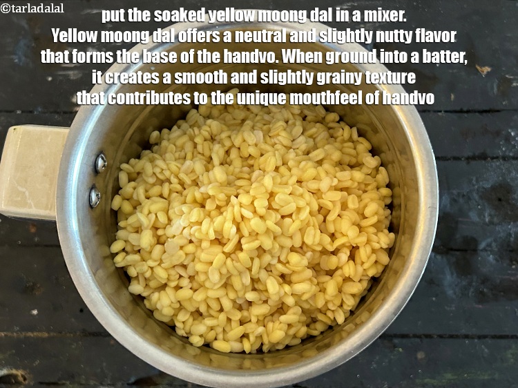Step 10 – Put the soaked yellow moong dal&nbsp;in a mixer.&nbsp;Yellow moong dal offers a neutral and slightly …