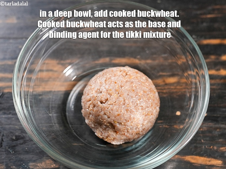 Step 3 – To make <strong>buckwheat tikki recipe | healthy kuttu ki tikki | buckwheat paneer cutlet for …