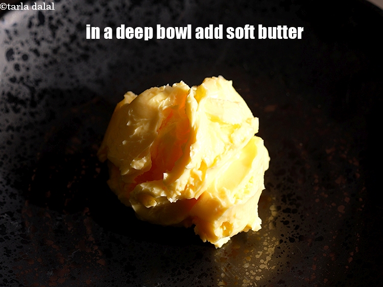 Step 3 – To make <strong>garlic herb butter,</strong> in a deep bowl, add 1 cup soft butter.