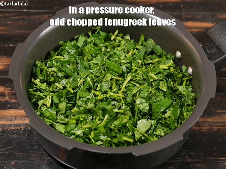 Step 3 – To make <strong>Methi chi patal bhaji recipe | Maharashtrian style methi chi bhaji | dal …