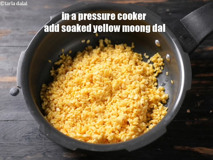 Step 8 – To make <strong>panch phoron moong dal</strong>, in a pressure cooker add 1 cup&nbsp;<a href="https://www.tarladalal.com/glossary-yellow-moong-dal-split-yellow-gram-peeli-moong-dal-488i">yellow moong …