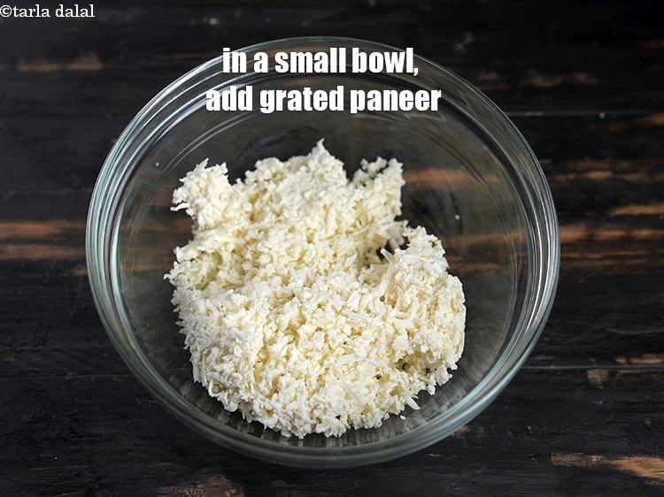 Step 3 – In a small bowl, add 3/4 cup <a href="https://www.tarladalal.com/glossary-grated-panee-1003i">grated paneer (cottage cheese)</a>.