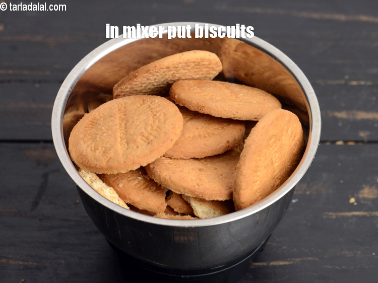Step 3 – In a big mixer put 24&nbsp;<a href="https://www.tarladalal.com/glossary-digestive-biscuit-207i">digestive biscuit</a>.