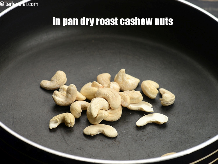 Step 3 – To make <strong>red gravy premix</strong>, in a pan dry roast &frac14; cup <a href="https://www.tarladalal.com/glossary-cashew-nuts-kaju-840i">cashew nuts …