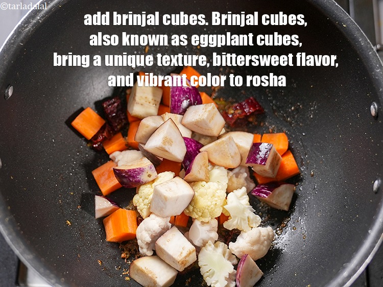 Step 12 – Add &frac12; cup <a href="https://www.tarladalal.com/glossary-brinjal-cubes-132i">brinjal (baingan / eggplant) cubes</a>. Brinjal cubes, also known as eggplant …