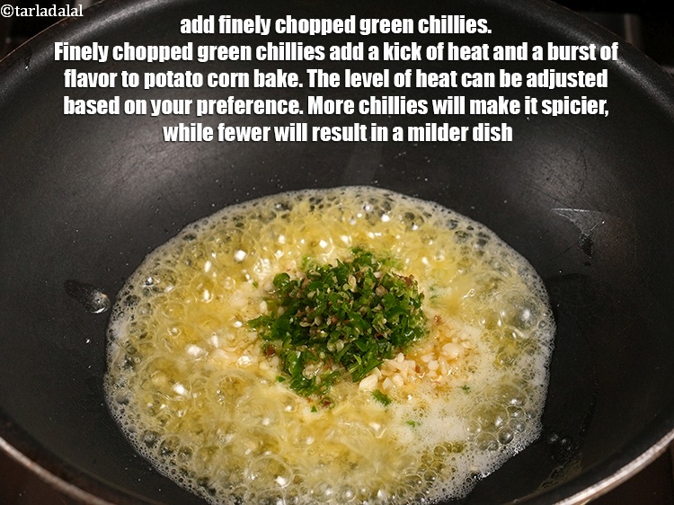 Step 12 – Add 1 tbsp finely <a href="https://www.tarladalal.com/glossary-chopped-green-chilli-820i">chopped green chillies</a>. Finely chopped green chillies add a kick …