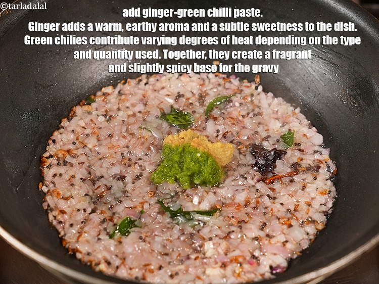 स्टेप 12 – १ टी-स्पून&nbsp;<a href=""https://www.tarladalal.com/glossary-ginger-green-chilli-paste-adrak-mirch-ki-paste-adrak-mirchi-paste-hindi-139i"">अदरक-हरी मिर्च का पेस्ट</a>&nbsp;डालें । अदरक डिश में …