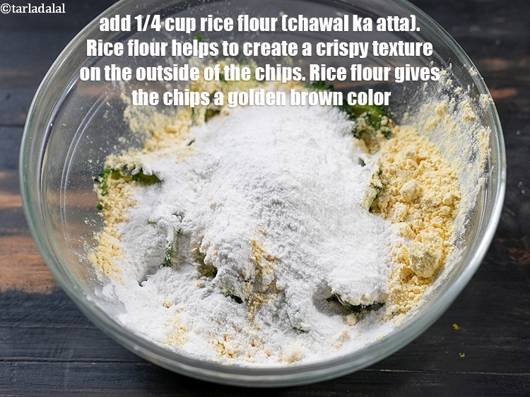 Step 26 – Add 1/4 cup&nbsp;<a href="https://www.tarladalal.com/glossary-rice-flour-chawal-ka-atta-534i">rice flour (chawal ka atta)</a>. Rice flour helps to create a crispy …