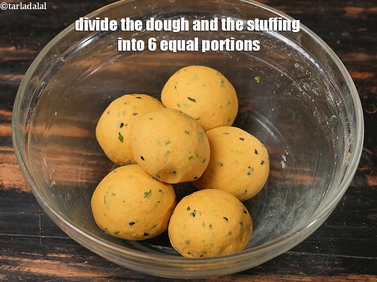 Step 12 – Divide the dough and the stuffing into 6 equal portions and keep aside.