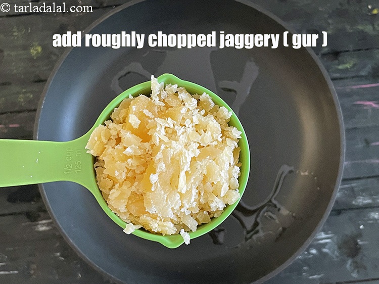 Step 12 – Add&nbsp;<meta charset="UTF-8" />1/2 cup&nbsp;roughly&nbsp;<a href="glossary-chopped-jaggery-946i">chopped jaggery (gur</a>.