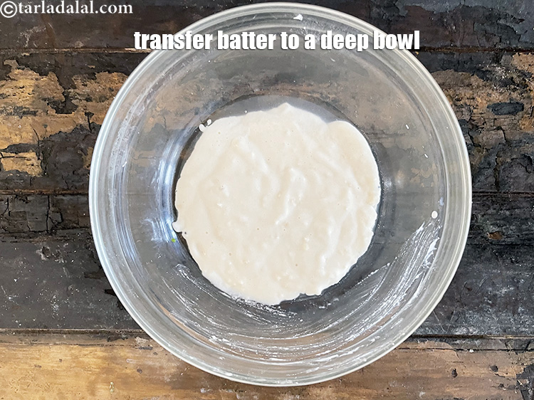 Step 15 – Transfer the mixture into a deep bowl.